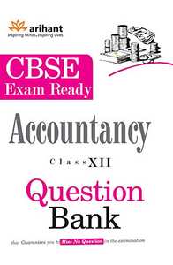 Arihant CBSE Exam Ready Series ACCOUNTANCY Question Bank Class XII